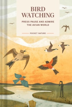 Pocket Nature: Bird-Watching