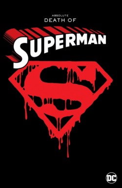 Death of Superman: Absolute Edition