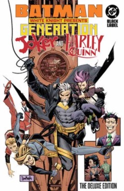 Batman: White Knight Presents: Generation Joker and Harley Quinn
