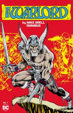 Warlord by Mike Grell Omnibus Vol. 1