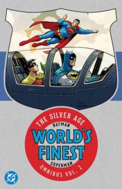 Batman & Superman in Worlds Finest: The Silver Age Omnibus Vol. 2 (New Edition)