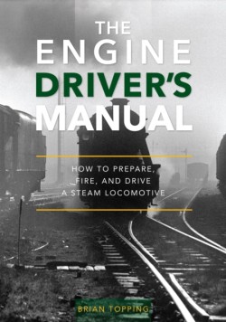 The Engine Drivers Manual