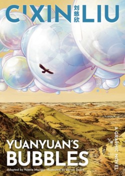 Cixin Lius Yuanyuans Bubbles