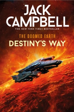 The Doomed Earth: Destinys Way