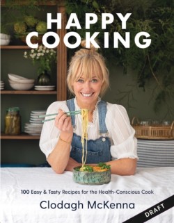 Clodaghs Happy Cooking