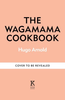 The wagamama Cookbook
