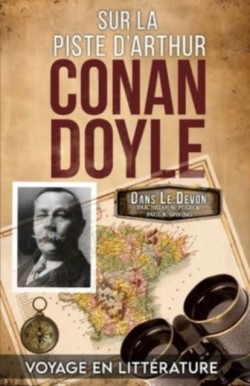 Sur La Piste DArthur Conan Doyle