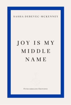 Joy Is My Middle Name