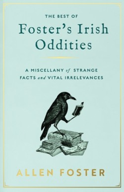 Fosters Irish Oddities