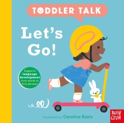 Toddler Talk: Lets Go!