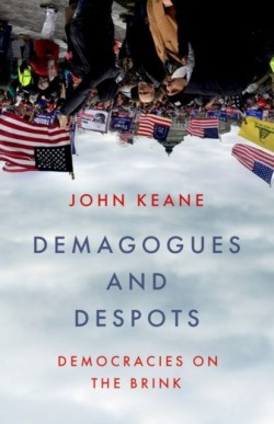 Demagogues and Despots