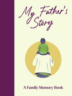 My Fathers Story