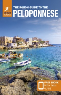 The Rough Guide to the Peloponnese: Travel Guide with eBook