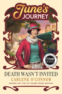Death Wasnt Invited: A Junes Journey Mystery