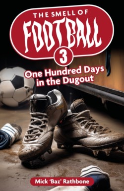 The Smell of Football III