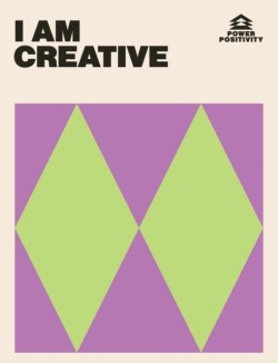 I AM CREATIVE