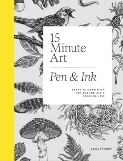 15-Minute Art Pen & Ink