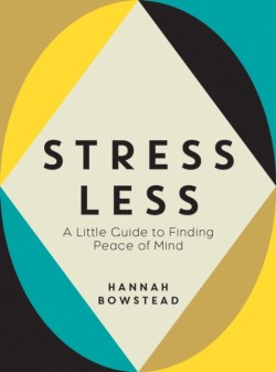 Stress Less