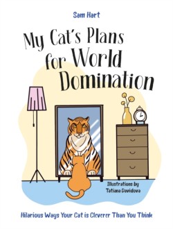 My Cats Plans for World Domination