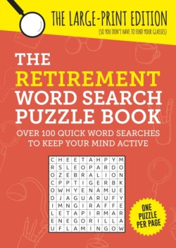 The Retirement Word Search Puzzle Book