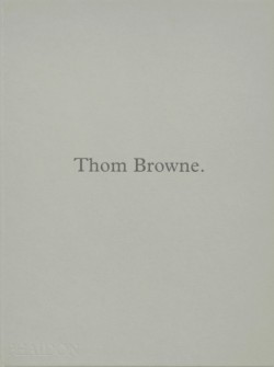 Thom Browne.