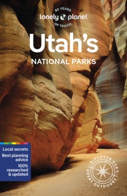 Lonely Planet Utahs National Parks