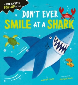Dont Ever Smile at a Shark