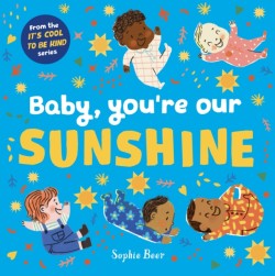 Baby, Youre Our Sunshine