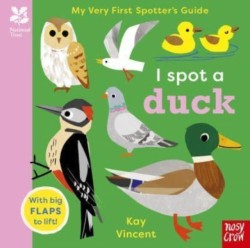 National Trust: My Very First Spotters Guide: I Spot a Duck