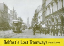 Belfasts Lost Tramways