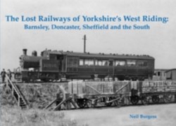 The Lost Railways of Yorkshires West Riding