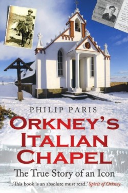 Orkneys Italian Chapel