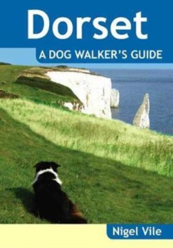 Dorset a Dog Walkers Guide