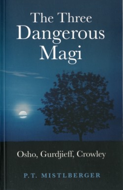 The Three Dangerous Magi