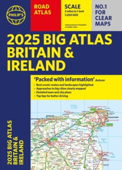 2025 Philips Big Road Atlas of Britain & Ireland