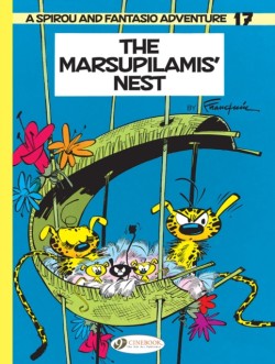 Spirou & Fantasio Vol. 17: The Marsupilamis Nest