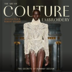 The Art of Couture Embroidery
