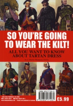 So Youre Going to Wear the Kilt!