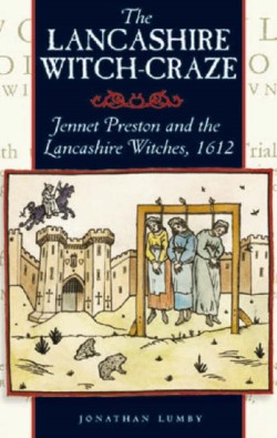 The Lancashire Witch Craze