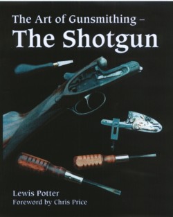The Art of Gunsmithing