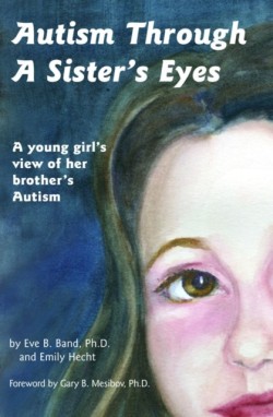 Autism Through a Sisters Eyes