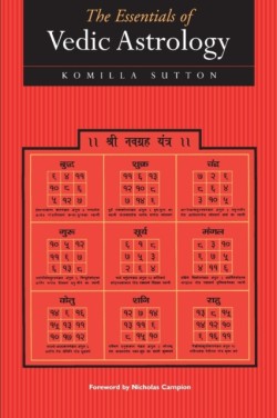 The Essentials of Vedic Astrology