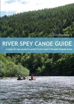 River Spey Canoe Guide