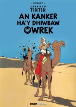Tintin: An Kanker Hay Dhiwbaw Owrek (Cornish)