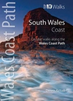 Wales Coast Path - Top 10 Walks Series