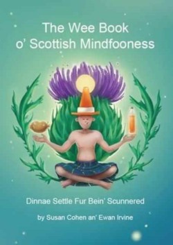The Wee Book OScottish Mindfooness