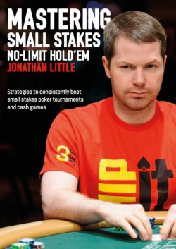 Mastering Small Stakes No-Limit Holdem