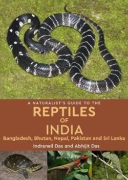 A Naturalists Guide to the Reptiles of India