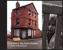 St Anns, The Final Chapter