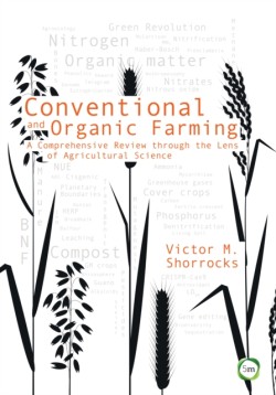 Conventional and Organic Farming